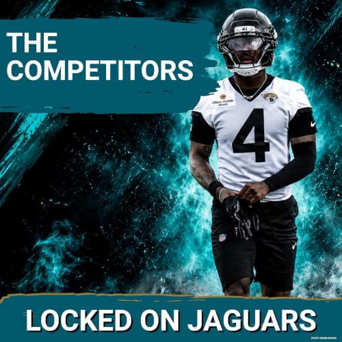Jacksonville Jaguars&rsquo; Relentless Competition Is What Will Sustain Success And Expectations in '26