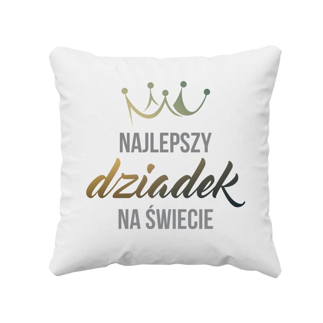 Najlepszy dziadek na świecie - poduszka z nadrukiem prezent dla dziadka