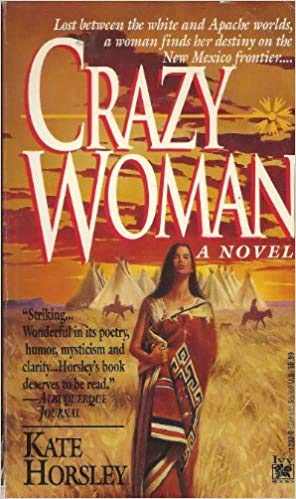 Crazy Woman 0804112320 Book Cover
