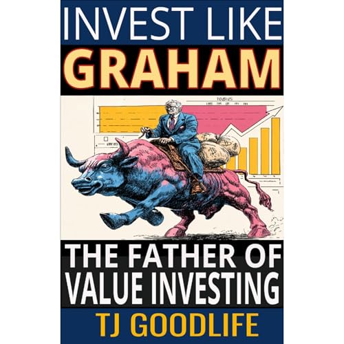 Invest Like Graham Audiolibro Por TJ Goodlife arte de portada