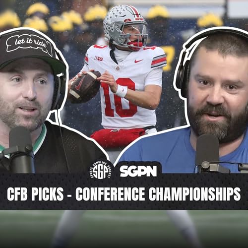 College Football Picks Conference Championships | Sports Gambling Podcast (Ep. 2441) Podcast Por  arte de portada