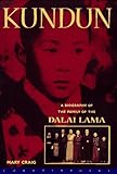 Kundun: A Biography of the Family of the Dalai Lama