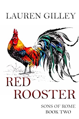 Red Rooster: Volume 2 (Sons Of Rome)