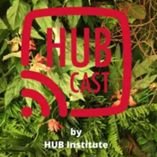 HUBCAST by HUB Institute cover art