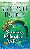 Swimming without a Net (Fred the Mermaid, Book 2)