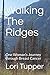 Walking The Ridges: One Woman's Journey through Breast Cancer
