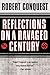Reflections on a Ravaged Century
