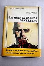 La quinta cabeza de Cerbero