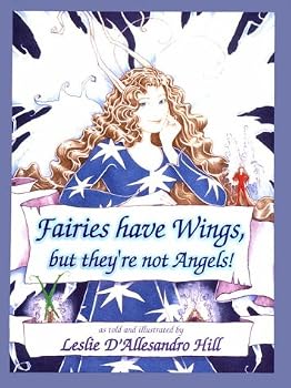 Hardcover Fairies Have Wings, but They're Not Angels Book