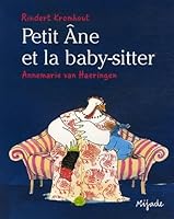 petit ane et la baby sitter 2871425221 Book Cover