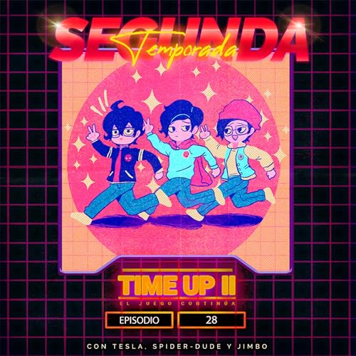 Time Up - Episodio 28: Recap 2021