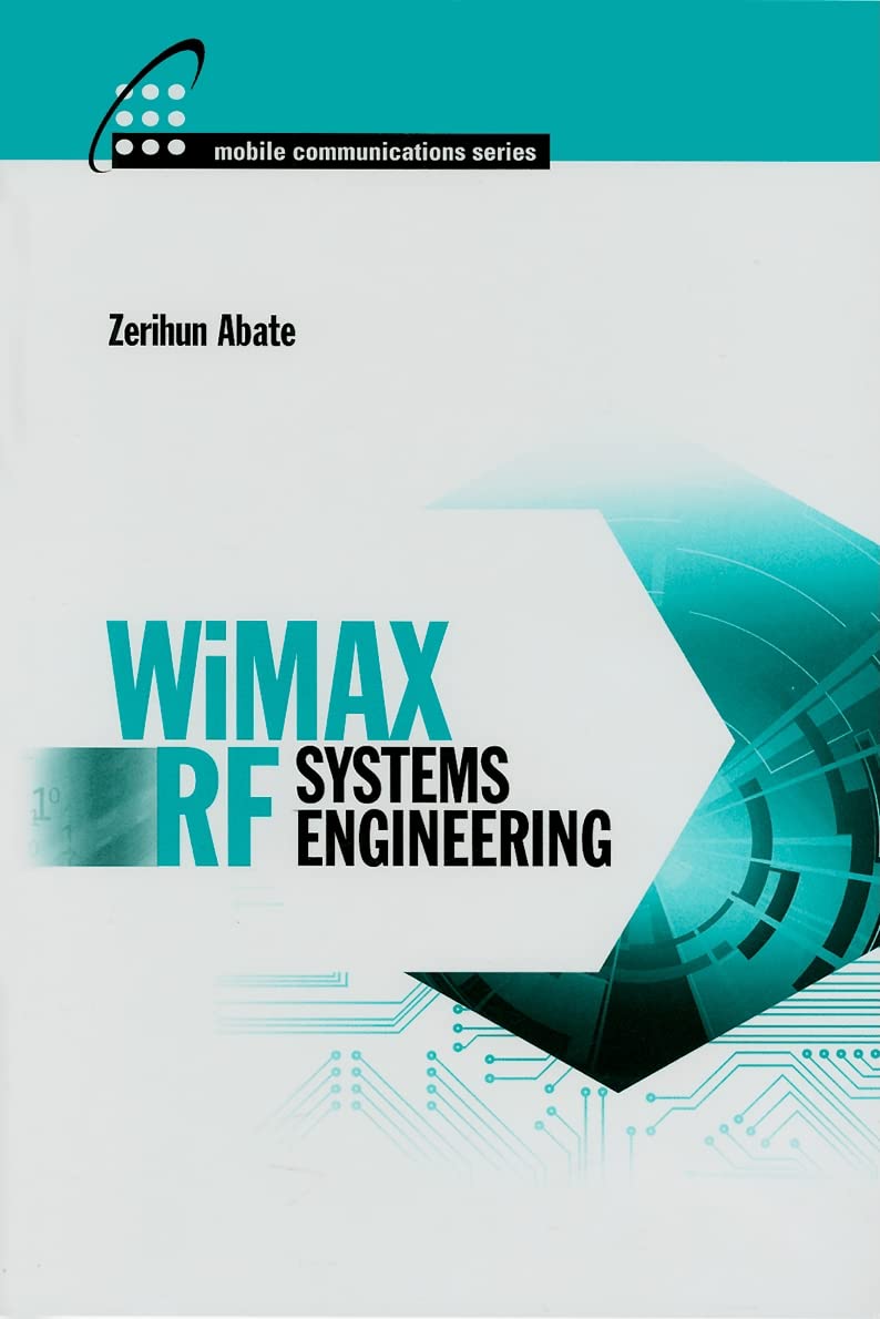 Artech House Publishers WiMAX RF Systems Engineering