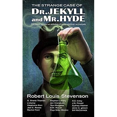 The Strange Case of Dr. Jekyll and Mr. Hyde