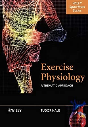 Exercise Physiology: A Thematic Approach: 4-Wow! eBook