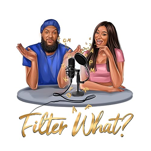 Filter What Podcast cover art