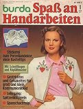  burda: Spass an Handarbeiten 1/77: Stickerei zum Porzellandekor, viele Basteltips, Kommunionkleid, Spitzenklöppeln, Spanschachteln u.a.