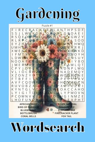Gardening Wordsearch: Dig into the Fun: A Gardening-Themed Word Search