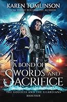 A Bond of Swords and Sacrifice 1790954827 Book Cover