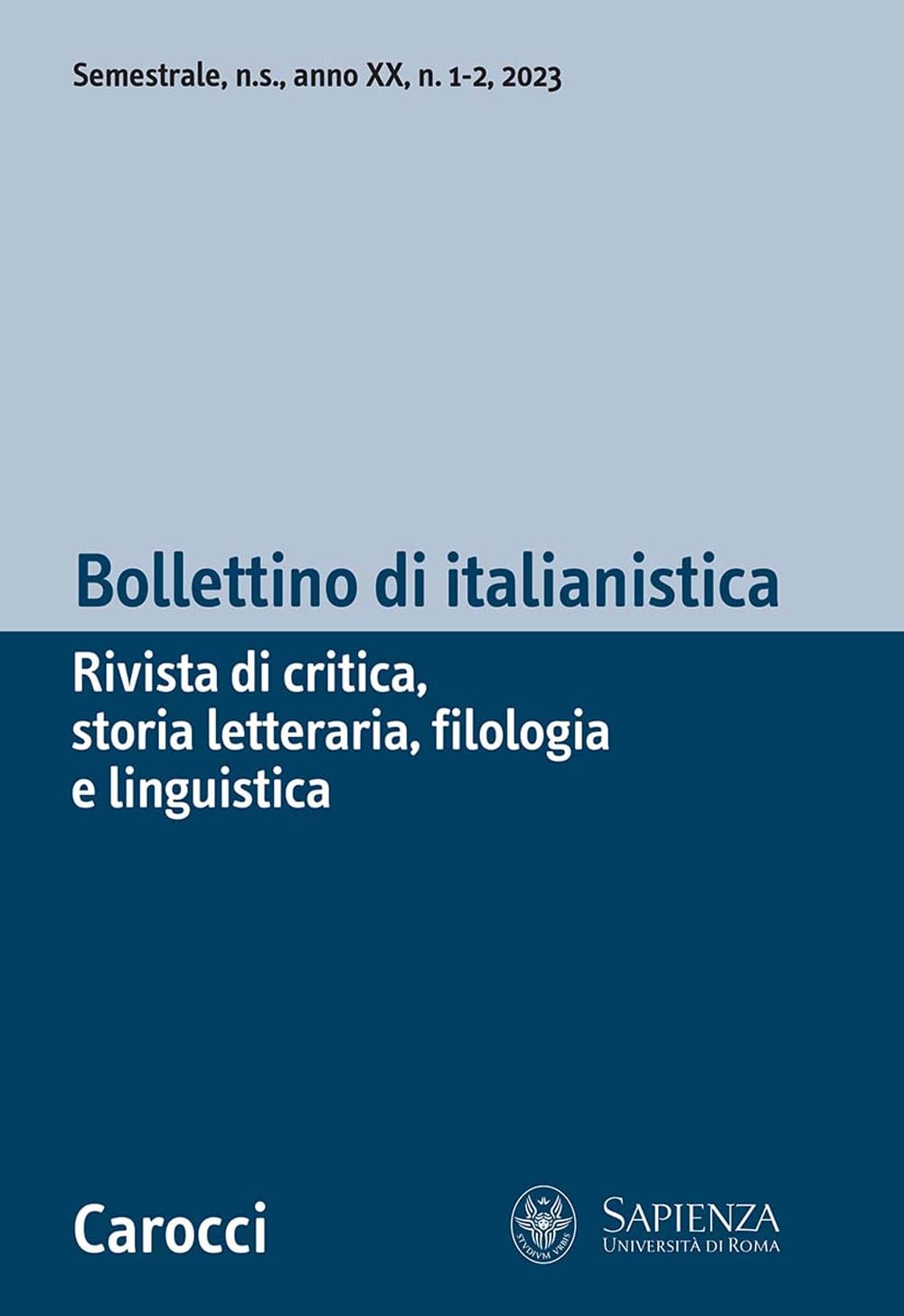 Bollettino Di Italianistica. Rivista Di Critica, Storia Letteraria, Filologia E Linguistica (2023) (Vol. 1) - 4
