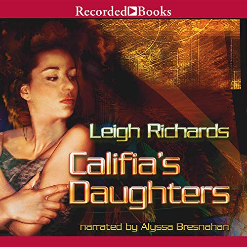 Califia's Daughters 1664451234 Book Cover