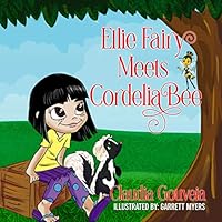 Ellie Fairy Meets Cordelia Bee 1735589101 Book Cover