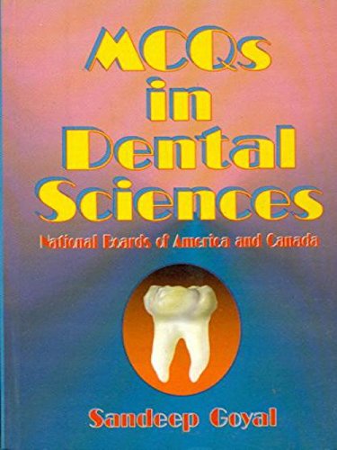 MCQs in Dental Sciences: National Boards of America and Canada
