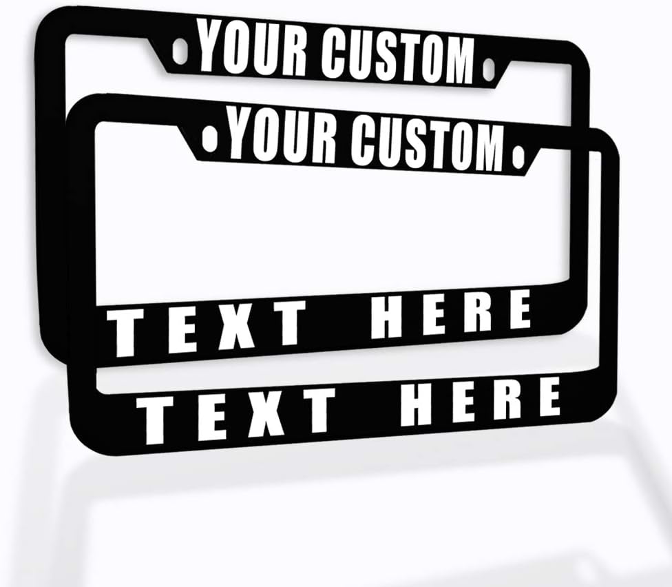 Speedy Pros Funny License Plate Frame Custom Personalized Text Zinc Cute Car Accessories License Plate Holder Black 2 Holes Set of 2