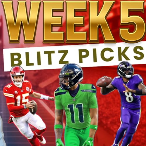NFL WEEK 5 - Lamar Jackson Out? | Jayden Daniels Back? | Bucs v Seahawks | Blitz Picks Podcast Por  arte de portada