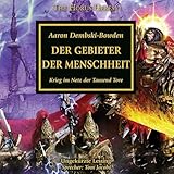 Der Gebieter der Menschheit: The Horus Heresy, Band 41