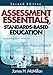 Assessment Essentials for Standards-Based Education