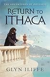 Return to Ithaca (The Adventures of Odysseus)