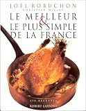  Le meilleur & le plus simple de la France: 130 recettes