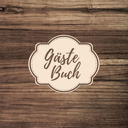 Preisvergleich Produktbild Gästebuch: Guest book für Ferienwohnung, Ferienhaus, Gästehaus, Hotel, Herberge, AirBnB, Bed and Breakfast, Pension. Buch Zum Eintragen für Feriengäste und Urlauber. Geschenk für Ferienhausbesitzer.