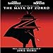 The Mask Of Zorro: Music From The Motion Picture