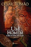 Um homem e seus discípulos 8560096760 Book Cover