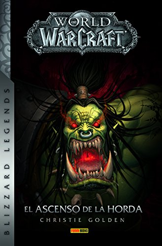 World of Warcraft: El Ascenso de la Horda