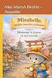  Mirabelle petite souris curieuse: Découvre le Japon