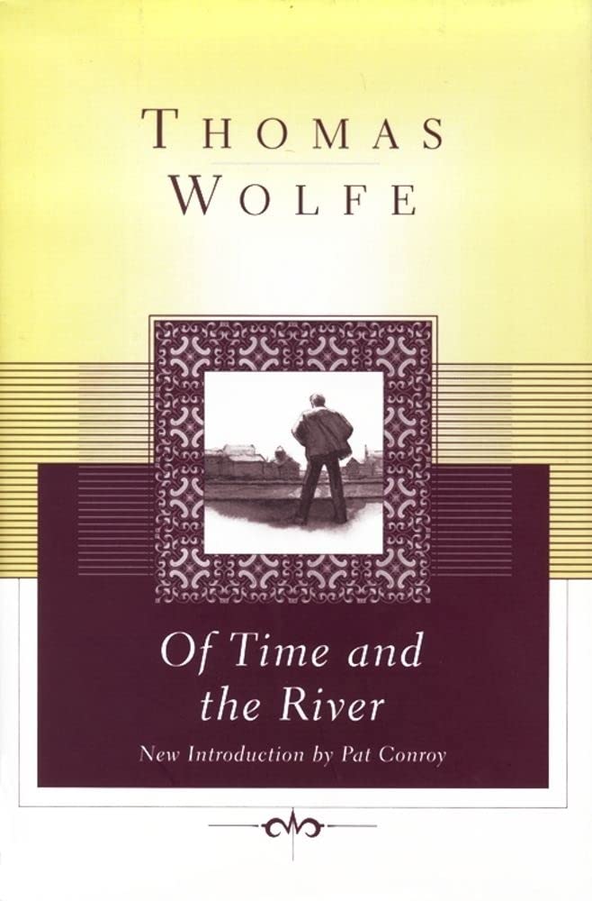 Of Time and the River: A Legend of Man's Hunger in His Youth (Scribner Classics)