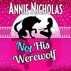Couverture de Not His Werewolf