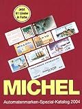  MICHEL-Automatenmarken-Spezial-Katalog ganze Welt 2004