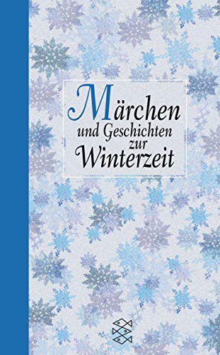 Preisvergleich Produktbild Märchen und Geschichten zur Winterzeit (Fischer Taschenbücher)