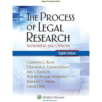 The Process of Legal Research: Authorities and Options
