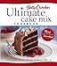 Betty Crocker Ultimate Cake Mix Cookbook: Create Sweet Magic from a Mix (Betty Crocker Books)