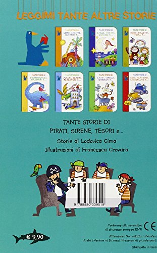 Tante Storie Di Pirati, Sirene, Tesori E.... Ediz. Illustrata - 2