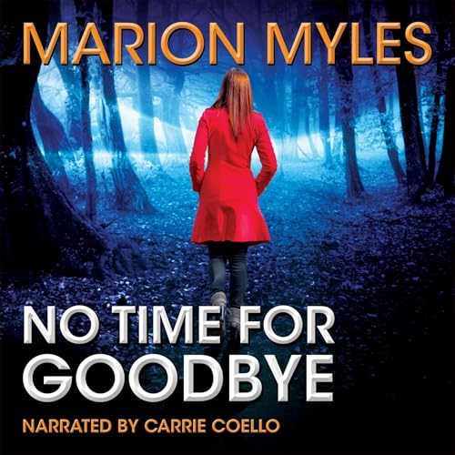 No Time for Goodbye by Marion Myles episode artwork
