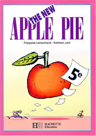 The New Apple Pie, 5e, élève, édition 1999 (intégral)