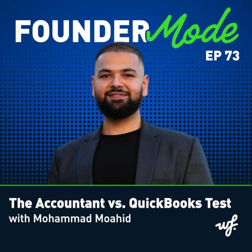 The Accountant vs. QuickBooks Test with Mohammad Moahid