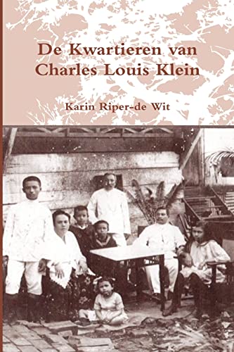 De Kwartieren van Charles Louis Klein (Dutch Edition)