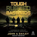 Cover of Tough Rugged Bastards