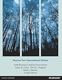 Earth Resources and the Environment: Pearson New International Edition